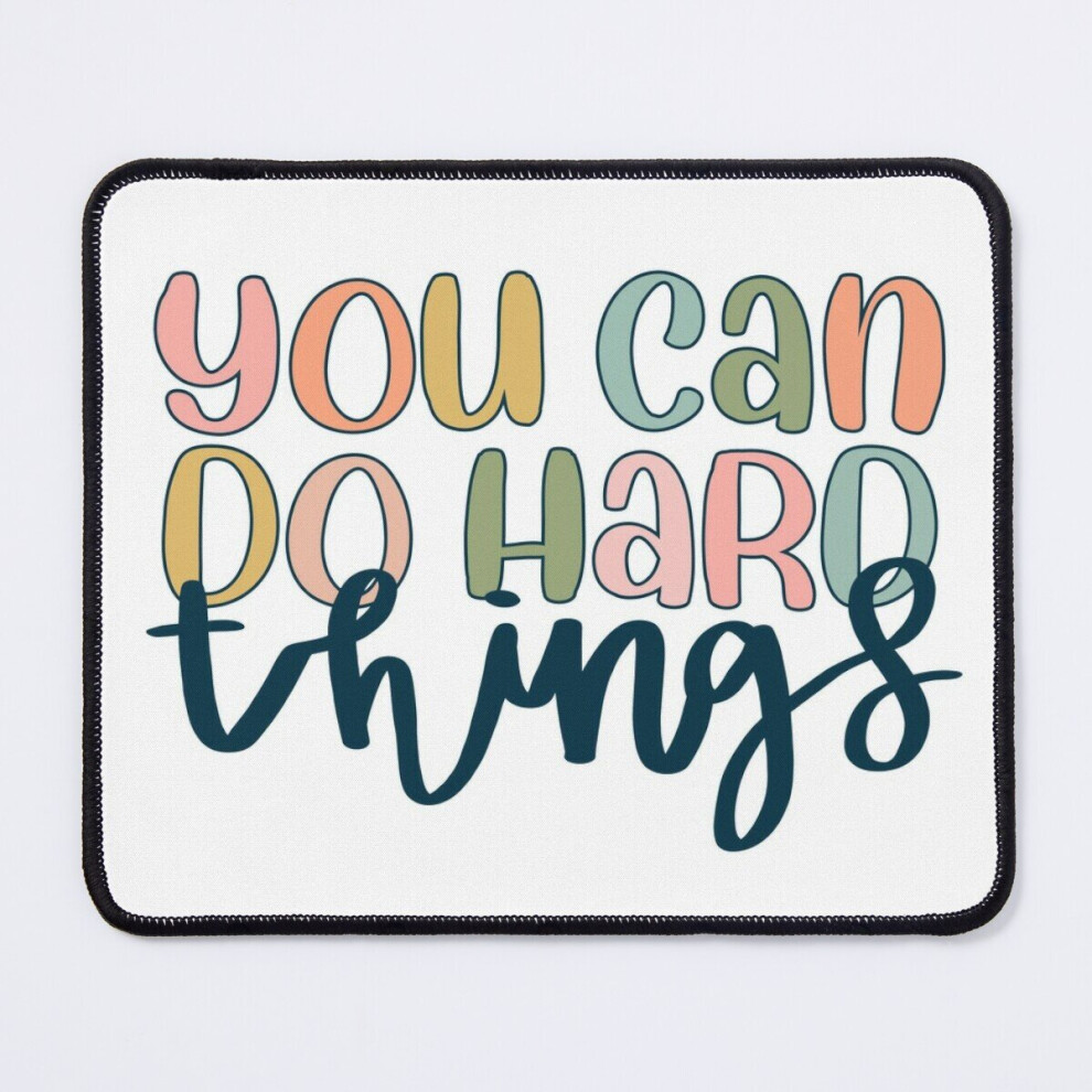Mouse Pad You Can Do Hard Things 11.8 X 9.8 Inch Computer Mat Gaming Office Mousepad 7802738125238