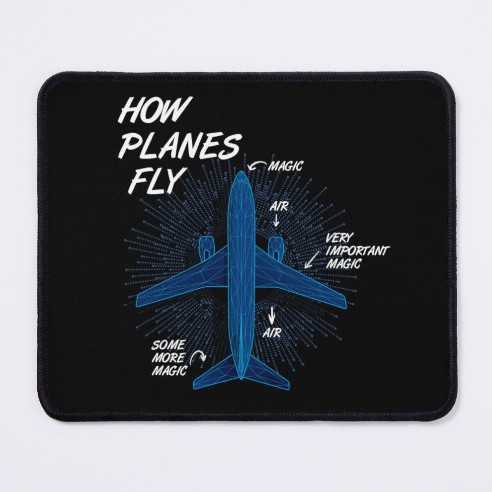 Mouse Pad Funny Aviation Quote - How Planes Fly 11.8 X 9.8 Inch Computer Mat Gaming Office Mousepad 7802738169829