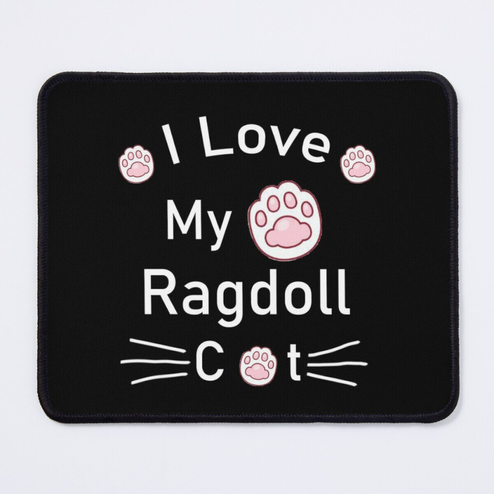 Mouse Pad I Love My Ragdoll Cat 11.8 X 9.8 Inch Computer Mat Gaming Office Mousepad 7802738167719