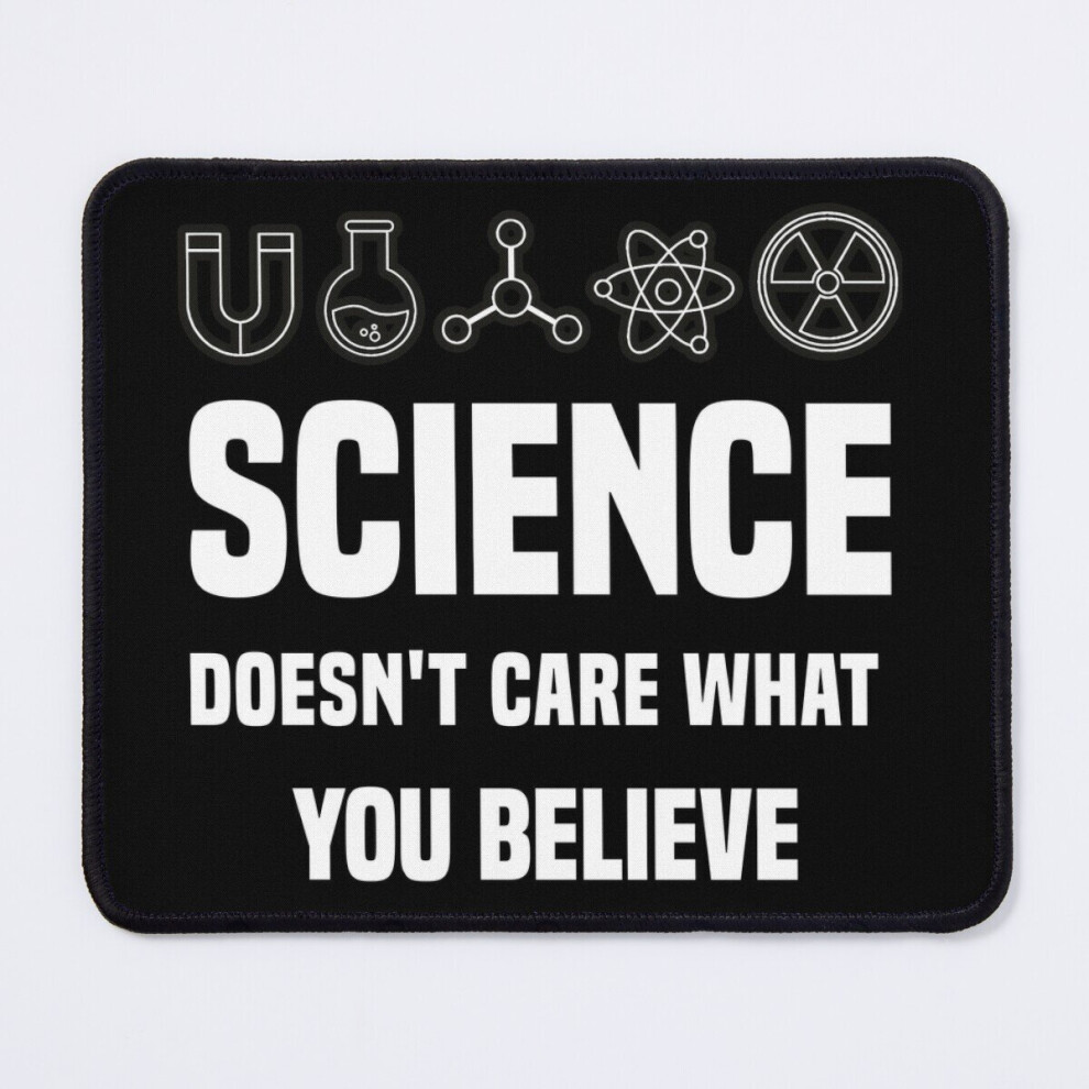 Mouse Pad Science Doesn't Care What You Believe 11.8 X 9.8 Inch Computer Mat Gaming Office Mousepad 7802738172430