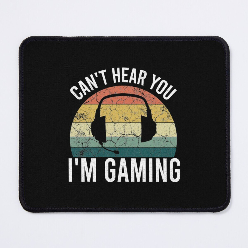 Mouse Pad Can't Hear You I'm Gaming 11.8 X 9.8 Inch Computer Mat Gaming Office Mousepad 7802738112955