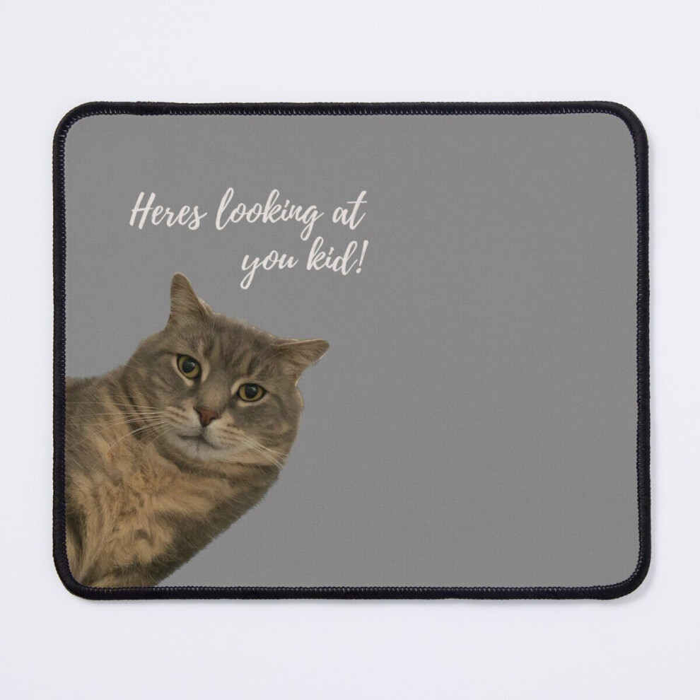 Mouse Pad Here's Looking At You Kid! 11.8 X 9.8 Inch Computer Mat Gaming Office Mousepad 7802738165968
