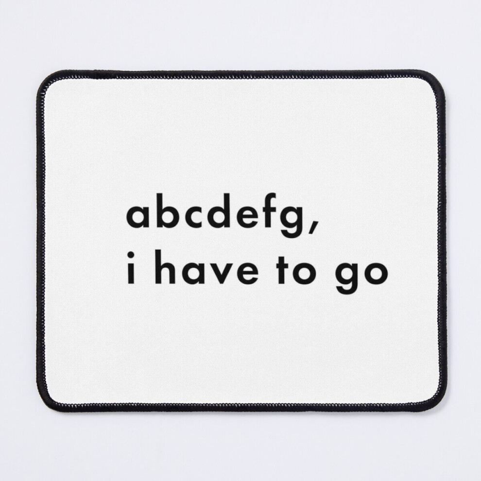 Mouse Pad Abbcdefg I Have To Go Kourtney Kardashian 11.8 X 9.8 Inch Computer Mat Gaming Office Mousepad 7802738187489