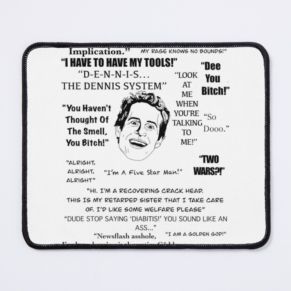 Mouse Pad Dennis Quotes 11.8 X 9.8 Inch Computer Mat Gaming Office Mousepad 7802738138153