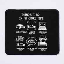 Mouse Pad Tesla - Things I Do in My Spare Time 11.8 x 9.8 inch Computer Mat Gaming Office Mousepad