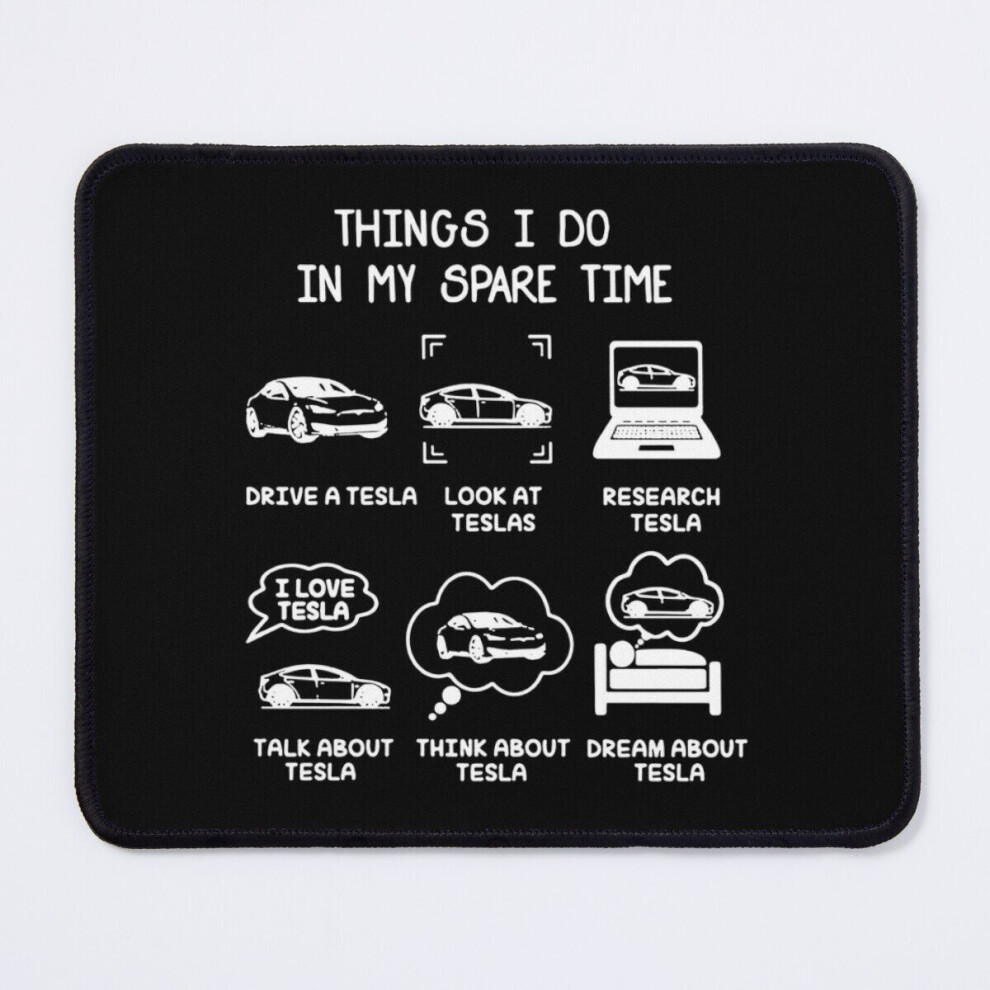 Mouse Pad Tesla - Things I Do In My Spare Time 11.8 X 9.8 Inch Computer Mat Gaming Office Mousepad 7802738198133