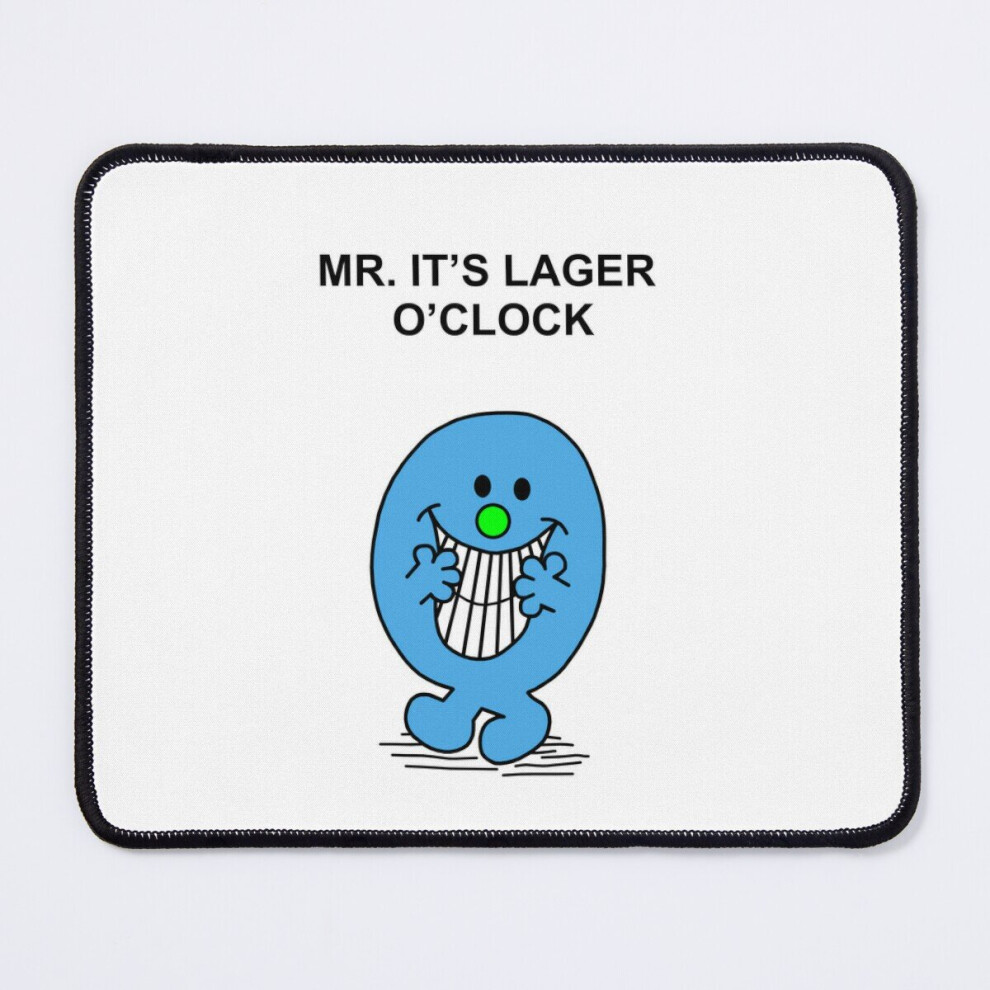 Mouse Pad Mr. Its Lager Oclock 11.8 X 9.8 Inch Computer Mat Gaming Office Mousepad 7802738166965