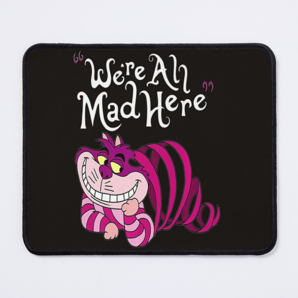 Mouse Pad Cheshire Cat We're All Mad Here Cat 11.8 X 9.8 Inch Computer Mat Gaming Office Mousepad 7802738166125