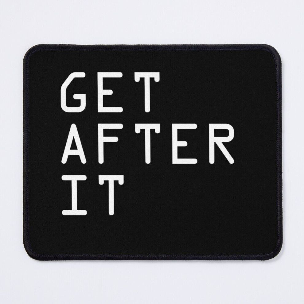 Mouse Pad Get After It 11.8 X 9.8 Inch Computer Mat Gaming Office Mousepad 7802738184969