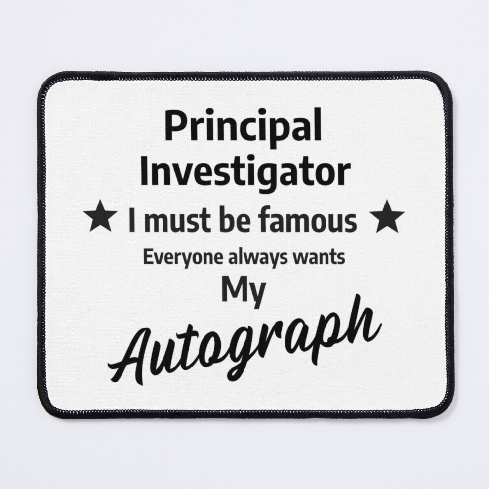 Mouse Pad Principal Investigator 11.8 X 9.8 Inch Computer Mat Gaming Office Mousepad 7802738169317