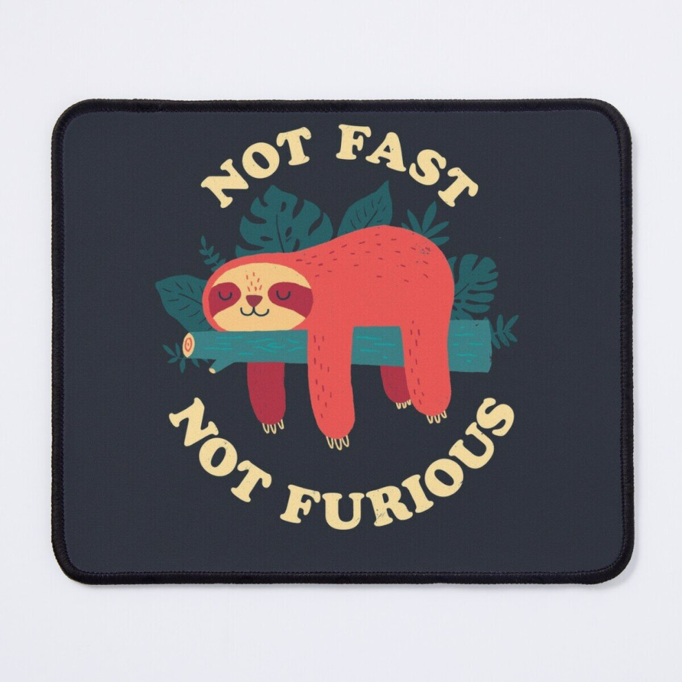 Mouse Pad Not Fast, Not Furious 11.8 X 9.8 Inch Computer Mat Gaming Office Mousepad 7802738121506