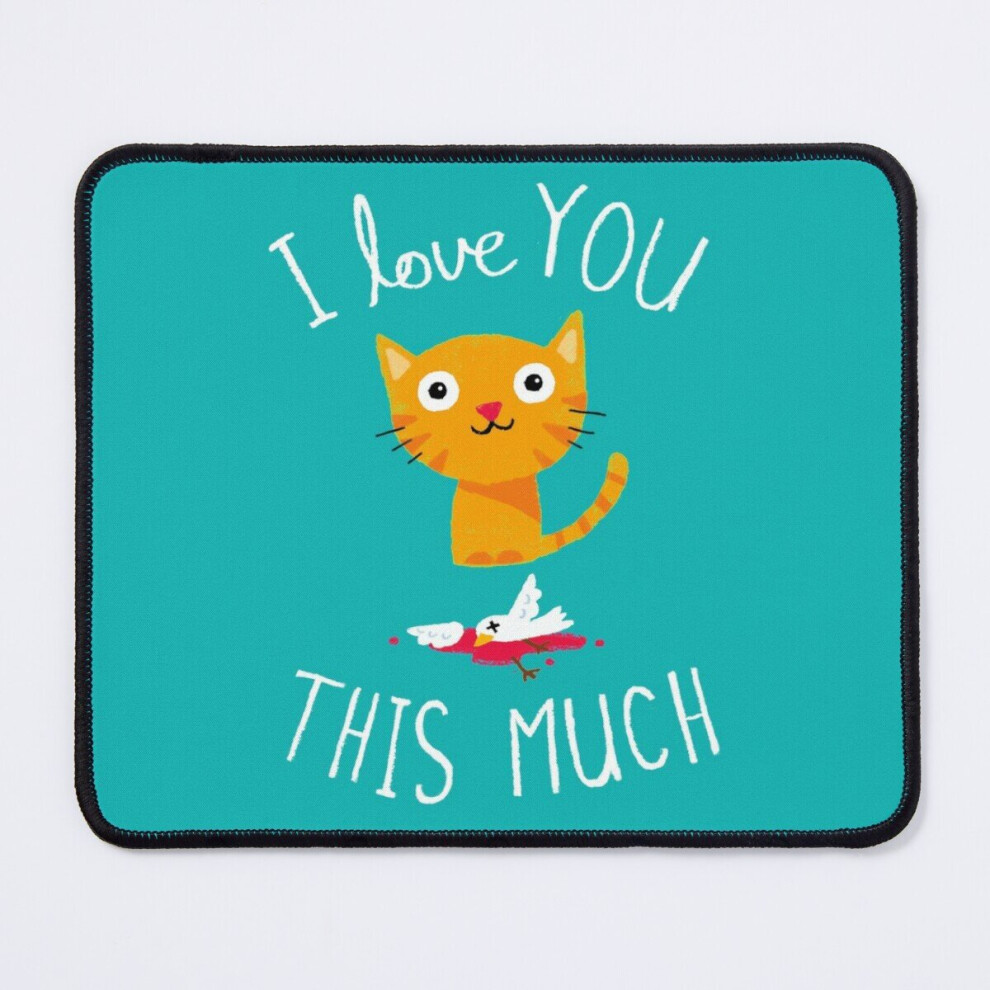 Mouse Pad I Love You This Much 11.8 X 9.8 Inch Computer Mat Gaming Office Mousepad 7802738147162