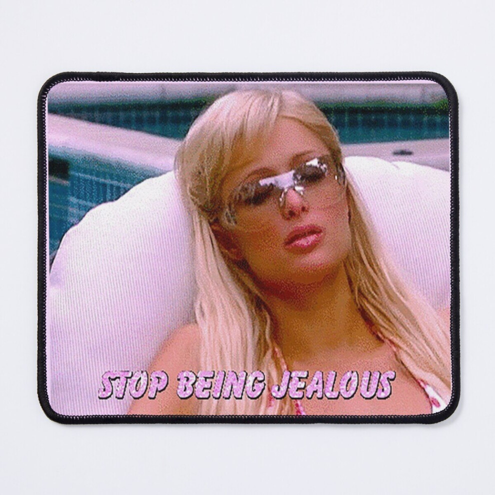Mouse Pad Stop Being Jealous 11.8 X 9.8 Inch Computer Mat Gaming Office Mousepad 7802738131611