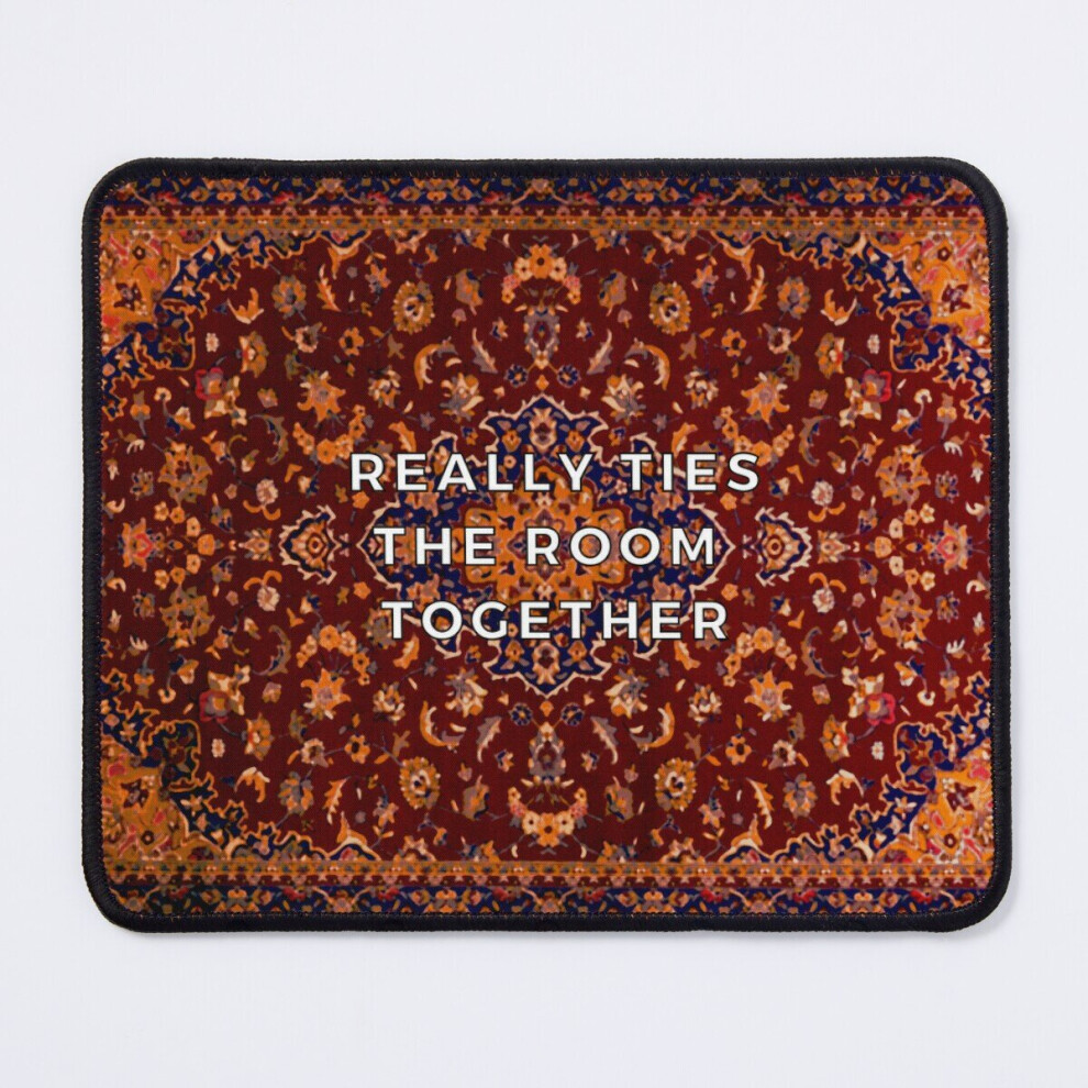 Mouse Pad This Rug Really Ties The Room Together 11.8 X 9.8 Inch Computer Mat Gaming Office Mousepad 7802738114409