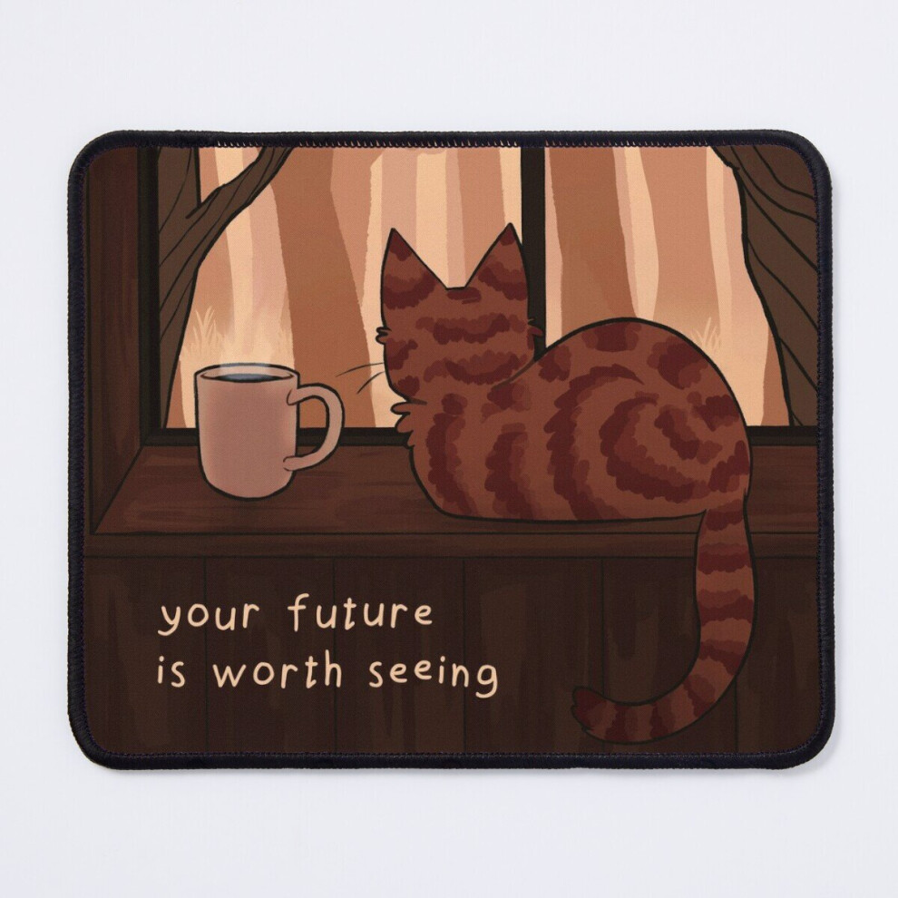 Mouse Pad "Your Future Is Worth Seeing" Fall Kitty On The Windowsill 11.8 X 9.8 Inch Computer Mat Gaming Office Mousepad 7802738114577