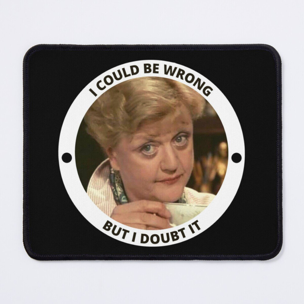 Mouse Pad Iconic Jessica Fletcher Quote - I Could Be Wrong But I Doubt It 11.8 X 9.8 Inch Computer Mat Gaming Office Mousepad 7802738197570