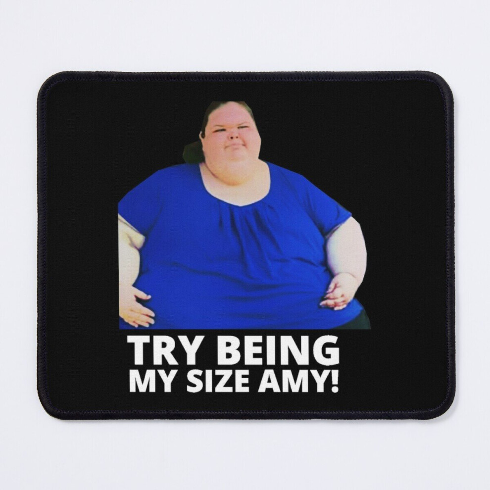 Mouse Pad 1000Lb Sisters Tammy Slaton - Try Being My Size Amy 11.8 X 9.8 Inch Computer Mat Gaming Office Mousepad 7802738200768