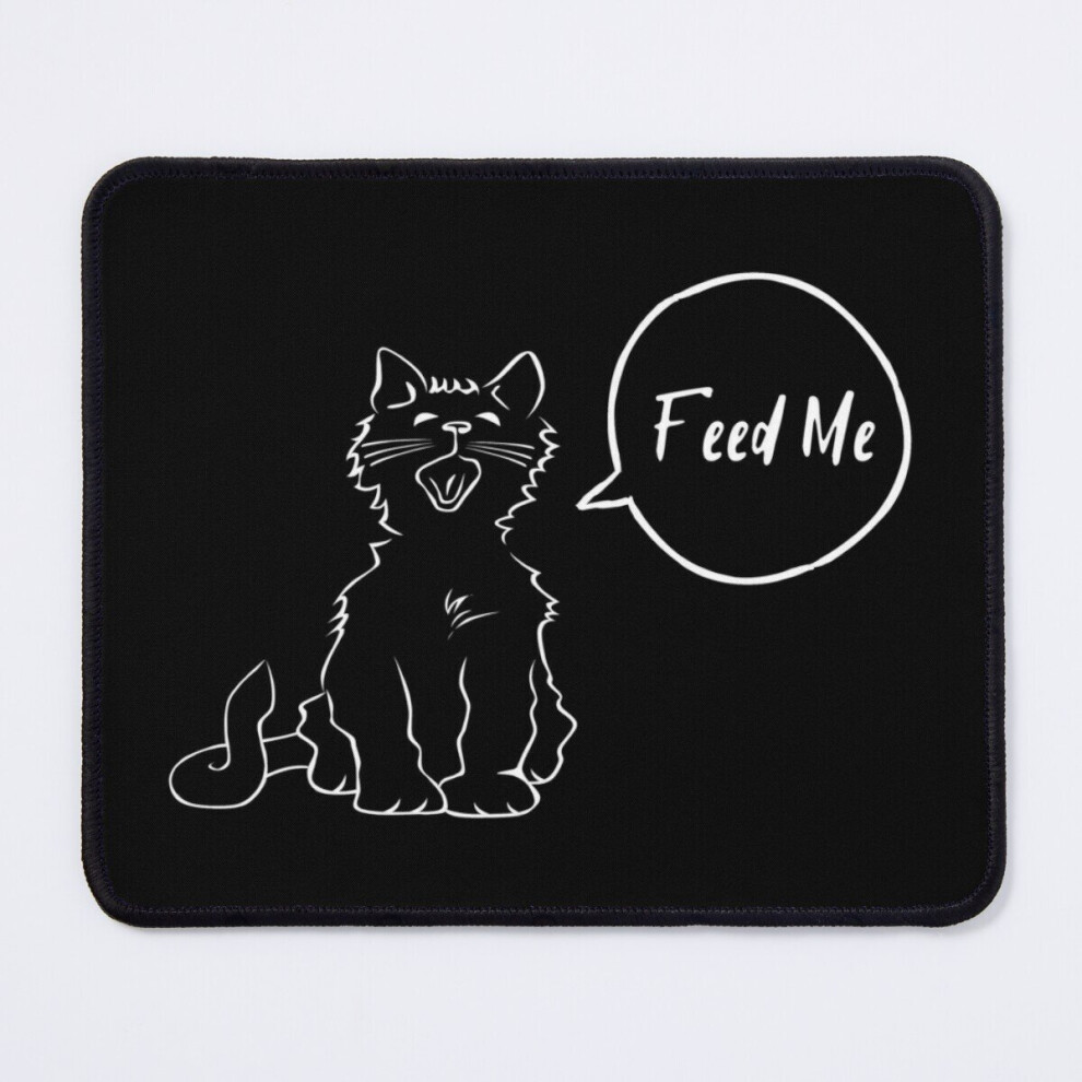 Mouse Pad Feed Me (Cat) 11.8 X 9.8 Inch Computer Mat Gaming Office Mousepad 7802738199840