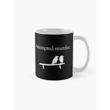 Mugs 11oz Attempted Murder (White design) Coffee Ceramic Mug Funny Anniversary Novelty Christmas Gift