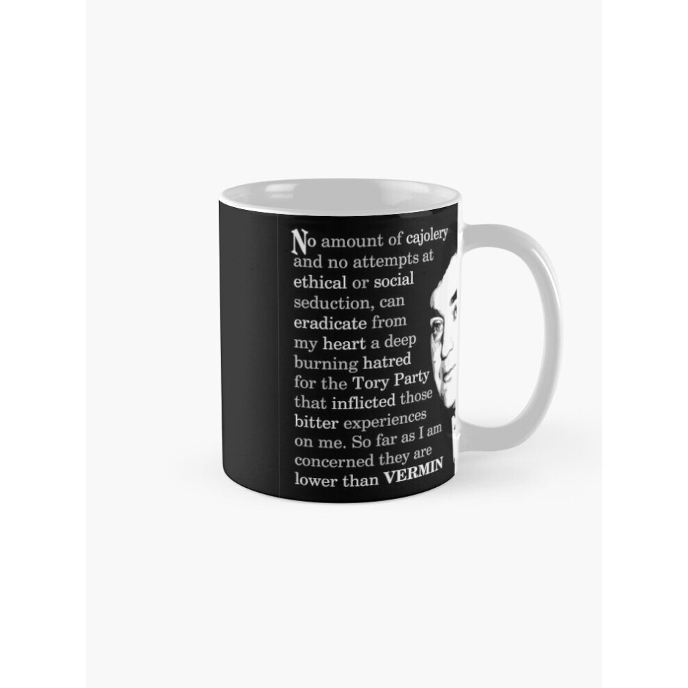 Mugs 11oz Nye Bevan quote Coffee Ceramic Mug Funny Anniversary Novelty Christmas Gift