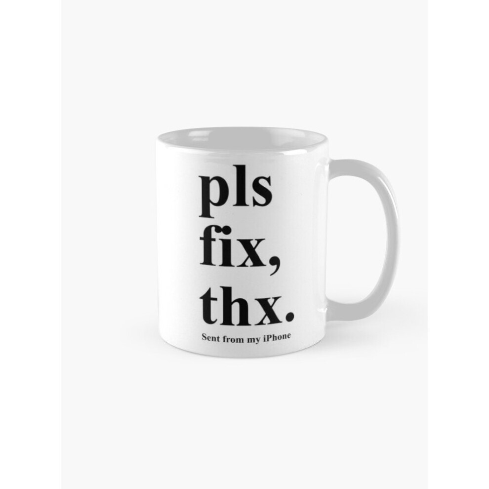 Mugs 11oz pls fix, thx. (extended) Coffee Ceramic Mug Funny Anniversary Novelty Christmas Gift