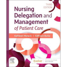 Nursing Delegation and Management of Patient Care