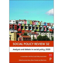 Social Policy Review 32 Analysis and Debate in Social Policy, 2020