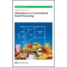 ALTERNATIVES TO CONVENTIONAL FOOD PROCESSING EDITION BY Hardcover Author Hardcover Published on 12 , 2010