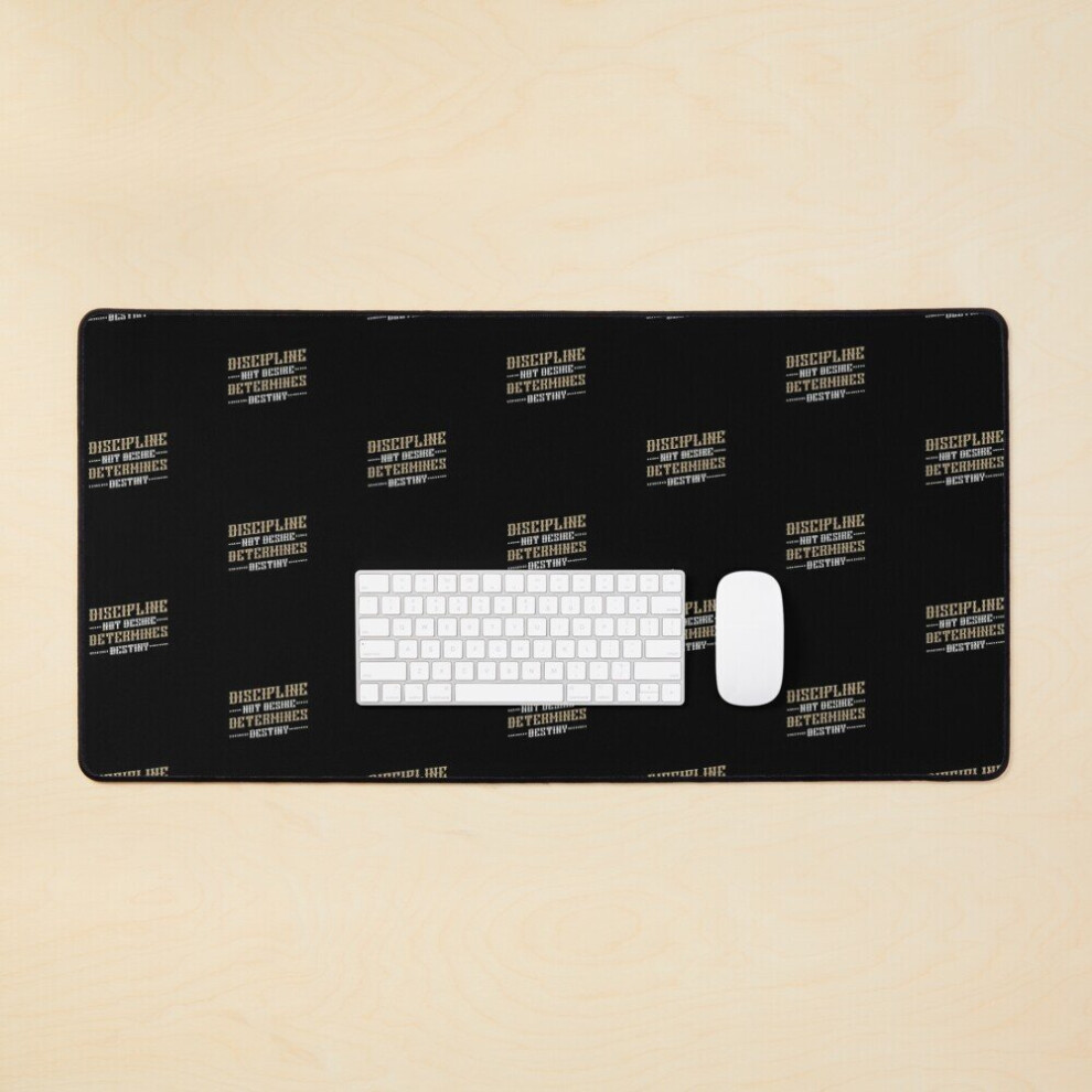 Desk Mat Motivational Discipline Not Desire Determines Destiny For Inspirational Graphic Large Gaming Mouse Pad 35X16 Inch 7802738410228