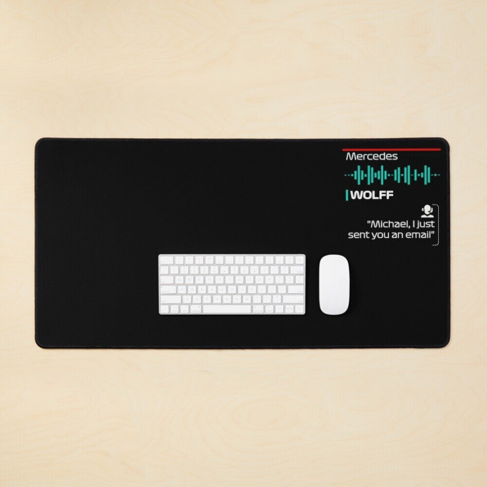 Desk Mat Toto Wolff Sent An Email - F1 Team Radio Quote Large Gaming Mouse Pad 35X16 Inch 7802738318326
