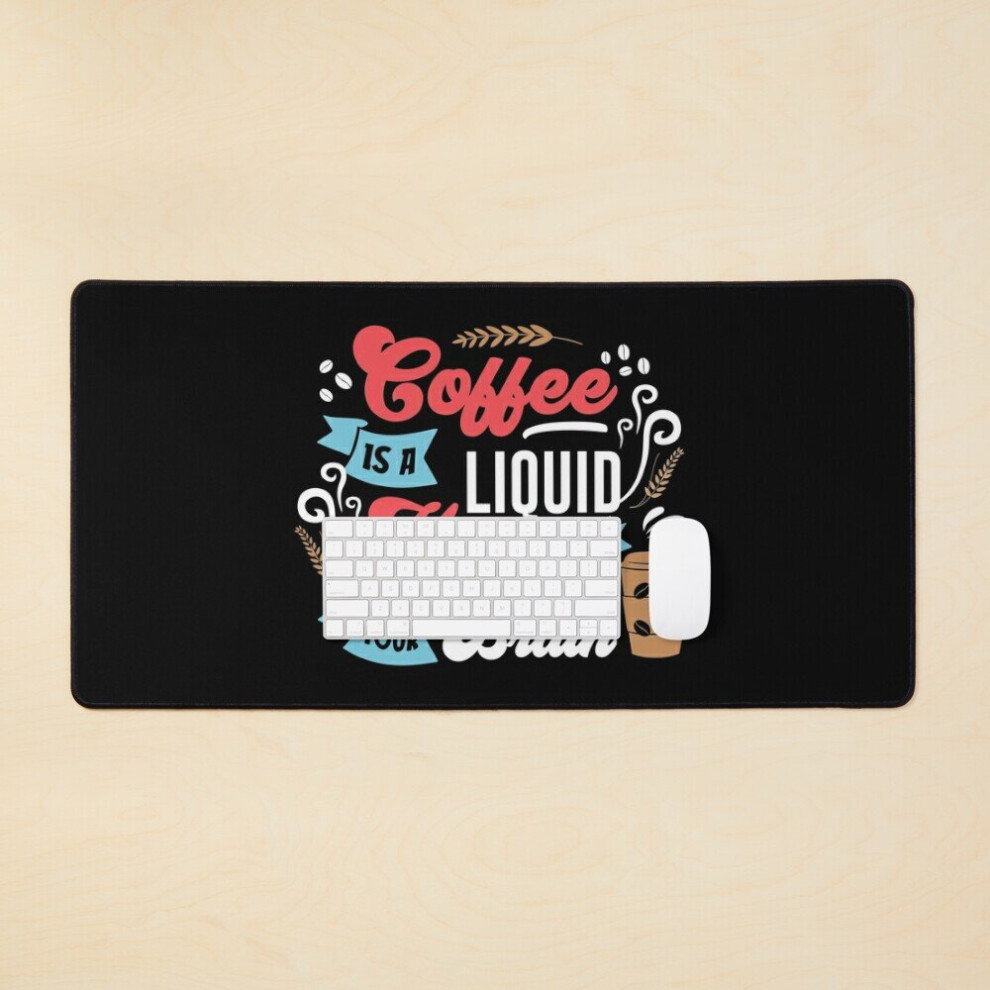 Desk Mat Coffee Is A Liquid Hug For Your Brain - Funny Coffee Quotes Large Gaming Mouse Pad 35X16 Inch 7802738384635