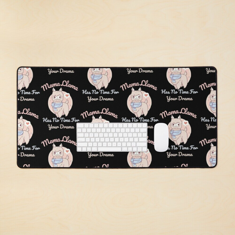 Desk Mat Mama Llama Has No Time Your Drama Large Gaming Mouse Pad 35X16 Inch 7802738353471