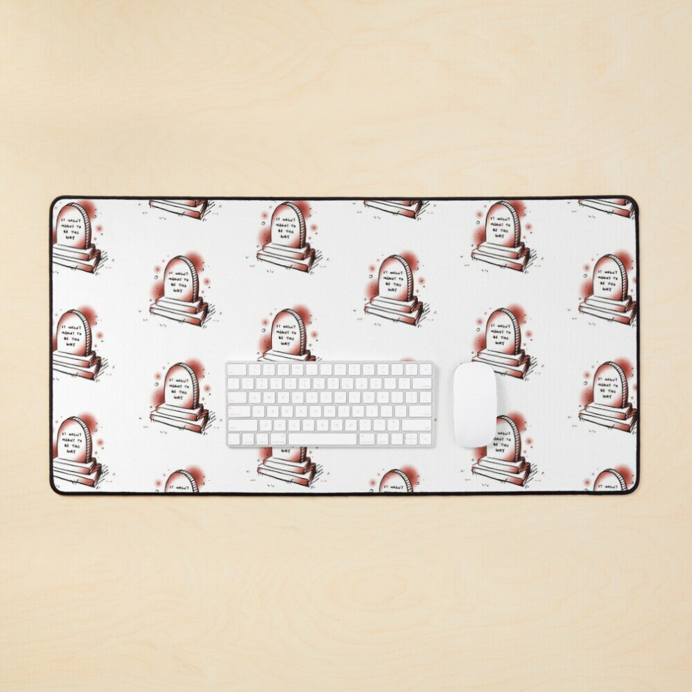 Desk Mat It Wasn't Meant To Be This Way Large Gaming Mouse Pad 35X16 Inch 7802738376241