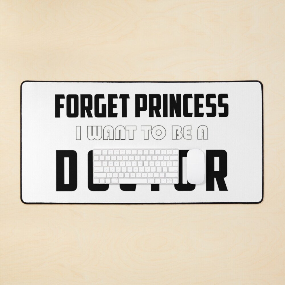Desk Mat Forget Princess I Want To Be A Doctor Large Gaming Mouse Pad 35X16 Inch 7802738399899