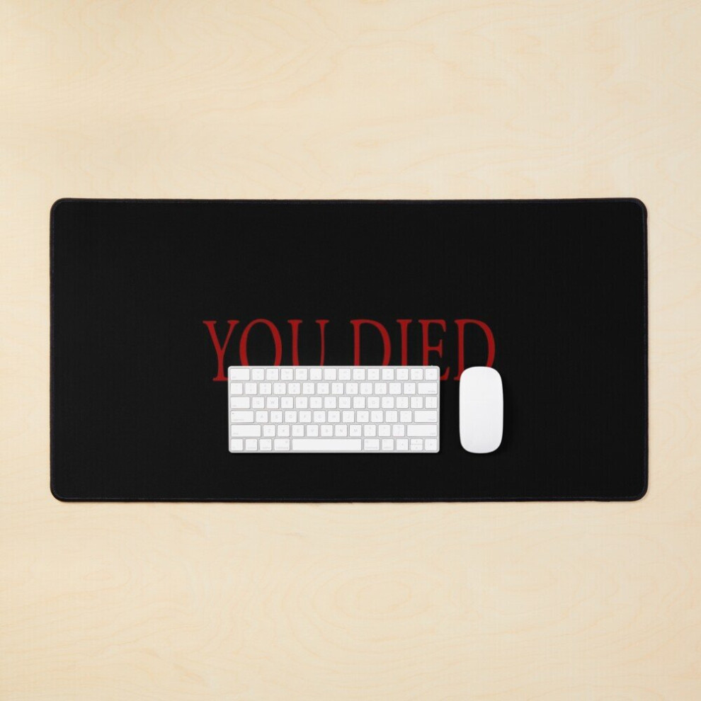 Desk Mat You Died Large Gaming Mouse Pad 35X16 Inch 7802738342215