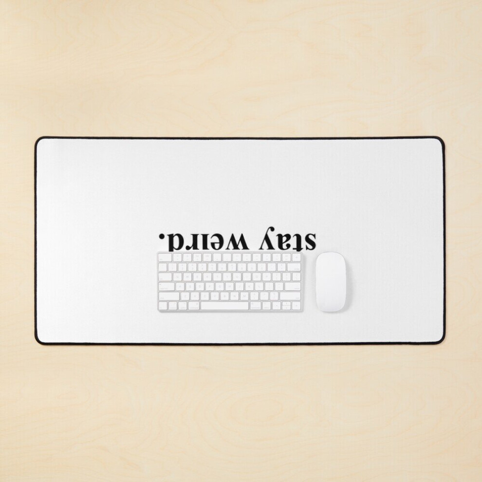 Desk Mat Stay Weird Large Gaming Mouse Pad 35X16 Inch 7802738330014