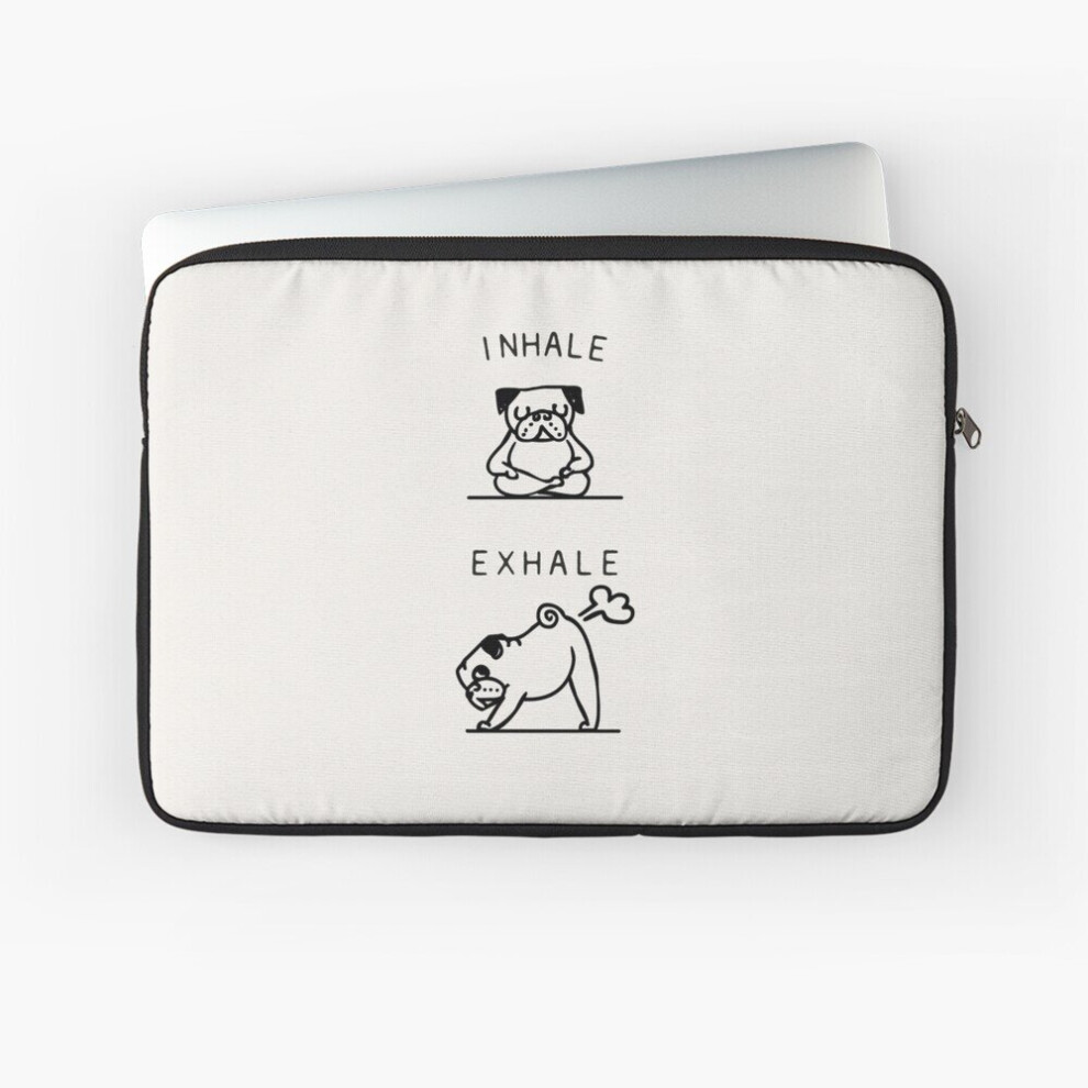 Laptop Sleeve Inhale Exhale Pug 10 12 13 15 17 Inch Case Notebook Tablet Carrying Bag Cover 7802738438468