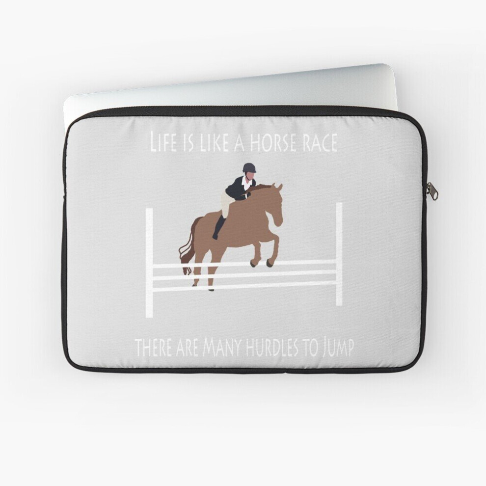 Laptop Sleeve Life Is Like A Horse Race, There Are Many Hurdles To Jump 10 12 13 15 17 Inch Case Notebook Tablet Carrying Bag Cover 7802738511918