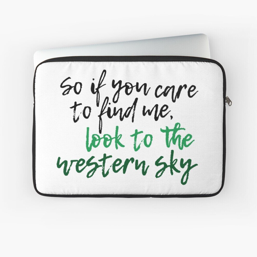 Laptop Sleeve Look To The Western Sky - Defying Gravity - Wicked 10 12 13 15 17 Inch Case Notebook Tablet Carrying Bag Cover 7802738443271