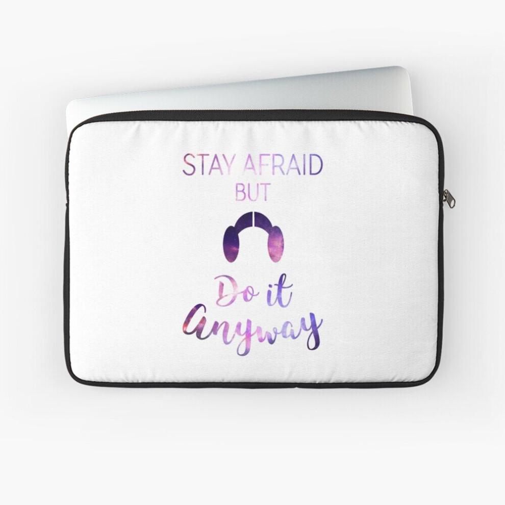 Laptop Sleeve Stay Afraid, But Do It Anyway - Carrie Fisher 10 12 13 15 17 Inch Case Notebook Tablet Carrying Bag Cover 7802738467628