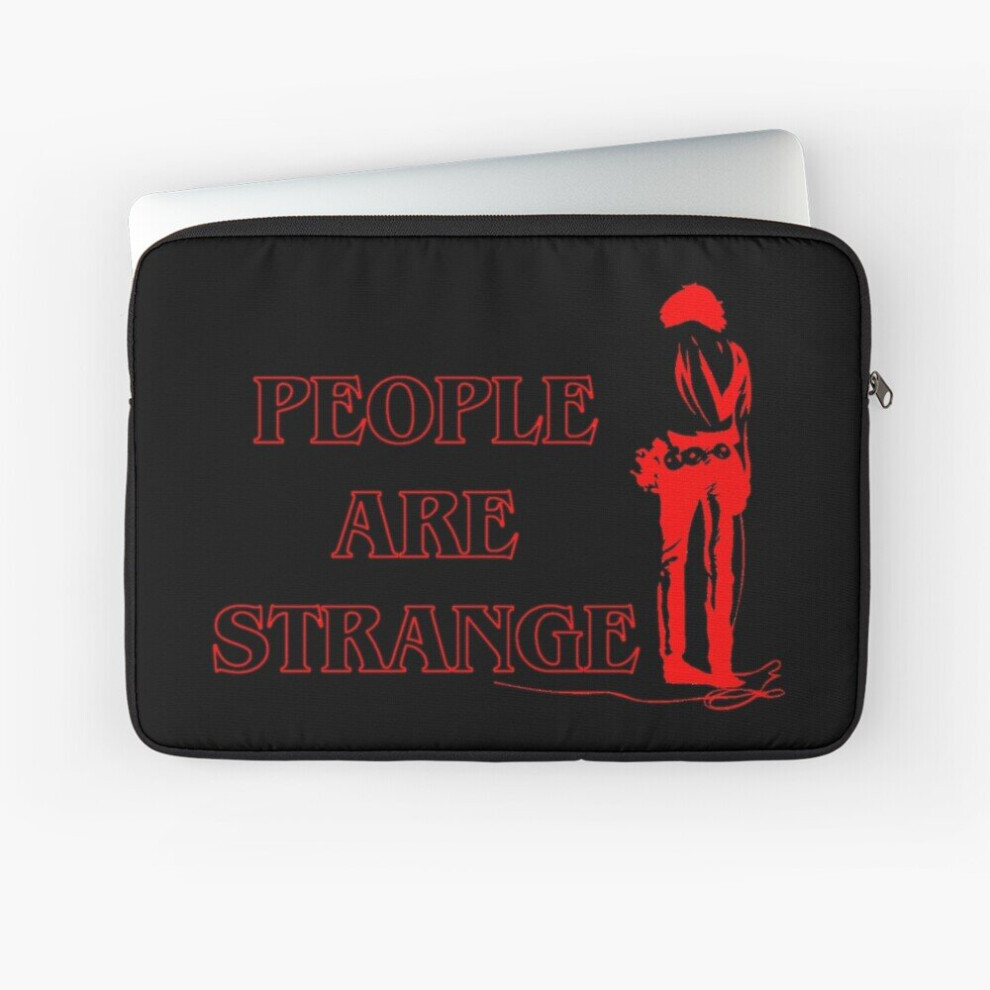 Laptop Sleeve People Are Strange 10 12 13 15 17 Inch Case Notebook Tablet Carrying Bag Cover 7802738467352