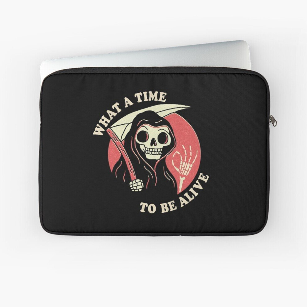 Laptop Sleeve What A Time To Be Alive 10 12 13 15 17 Inch Case Notebook Tablet Carrying Bag Cover 7802738411867