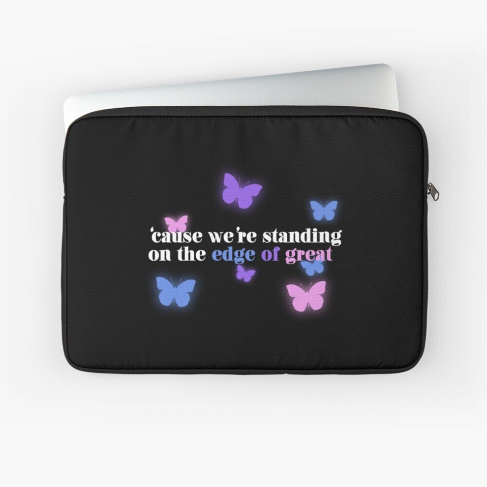 Laptop Sleeve 'Cause We're Standing On The Edge Of Great - Julie And The Phantoms 10 12 13 15 17 Inch Case Notebook Tablet Carrying Bag Cover 7802738443783