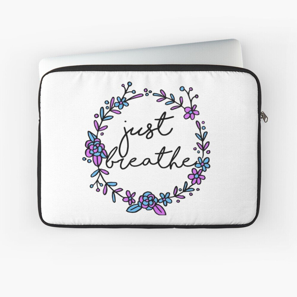 Laptop Sleeve Just Breathe 10 12 13 15 17 Inch Case Notebook Tablet Carrying Bag Cover 7802738471151