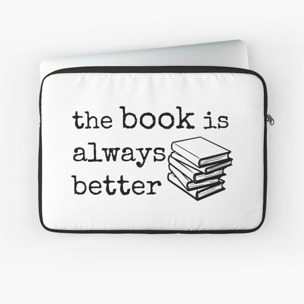 Laptop Sleeve The Book Is Always Better 10 12 13 15 17 Inch Case Notebook Tablet Carrying Bag Cover 7802738494266