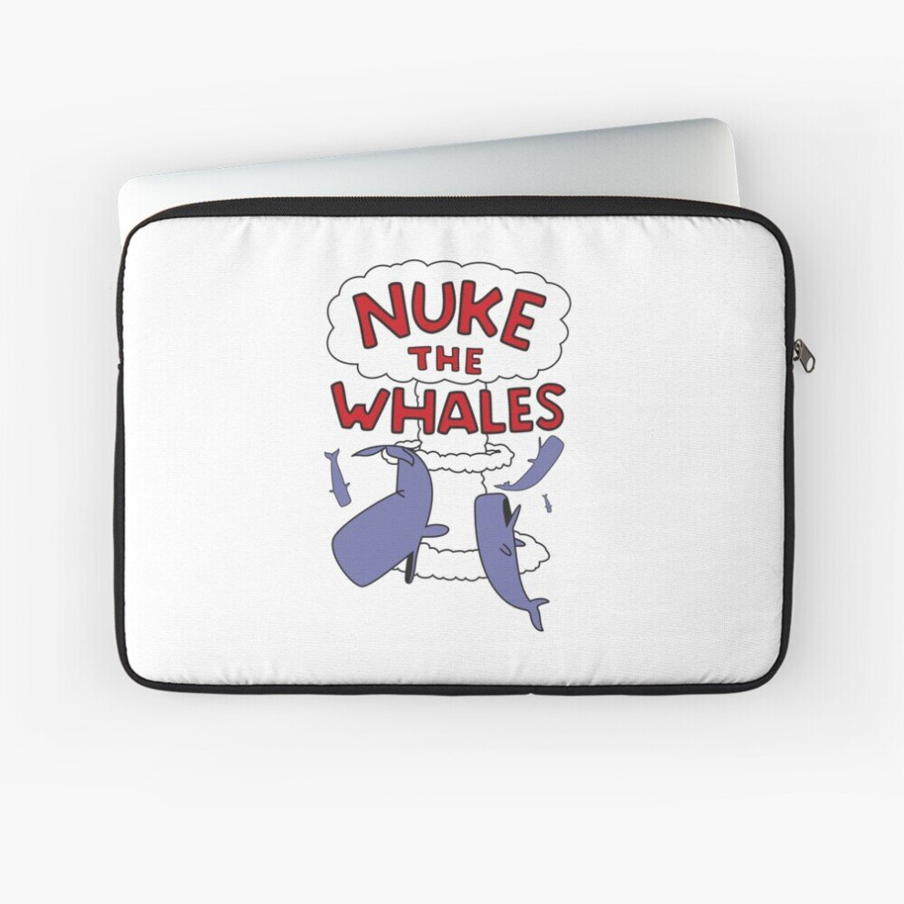Laptop Sleeve Nuke The Whales 10 12 13 15 17 Inch Case Notebook Tablet Carrying Bag Cover 7802738442830