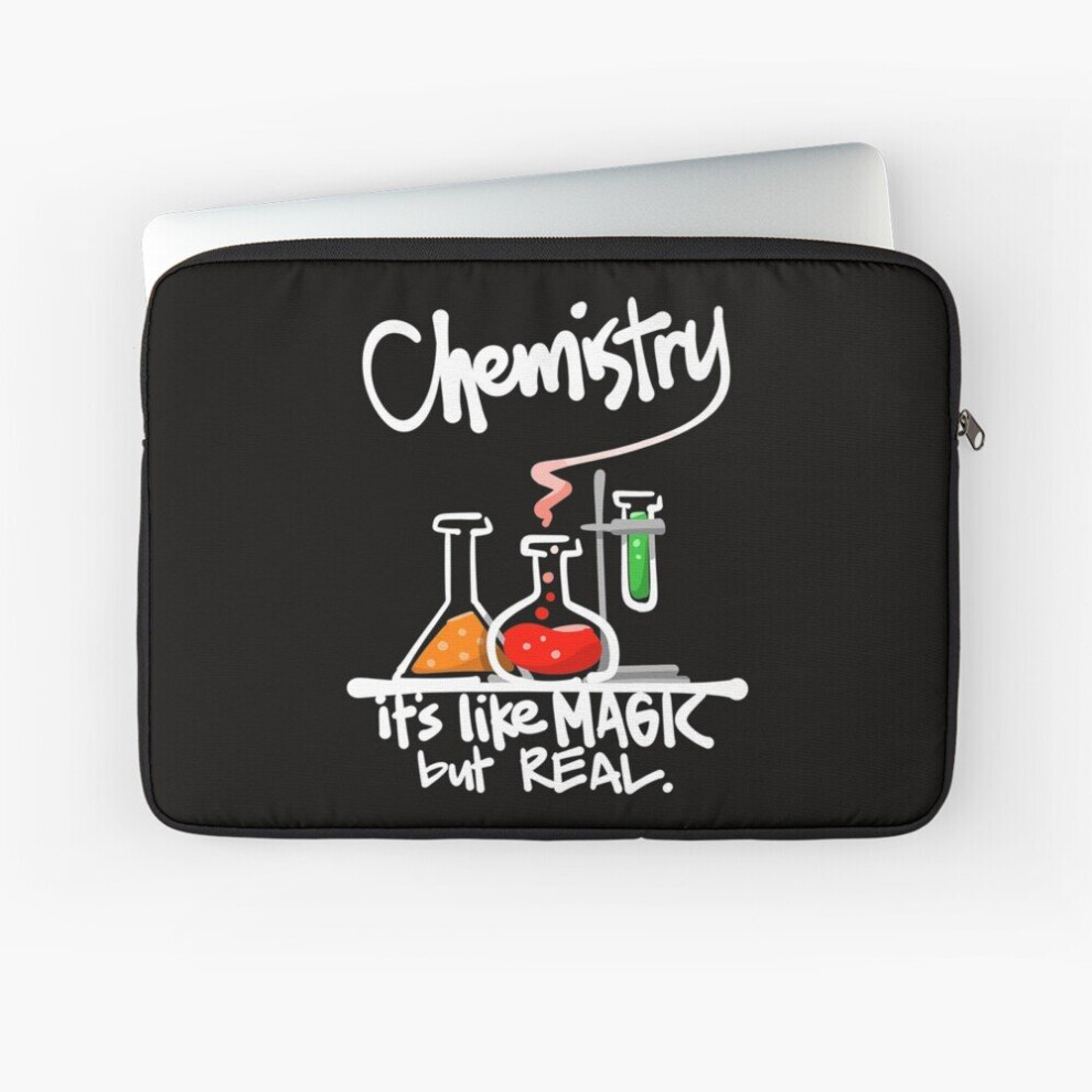 Laptop Sleeve Funny Chemistry Its Like Magic But Real Geeky 10 12 13 15 17 Inch Case Notebook Tablet Carrying Bag Cover 7802738512359