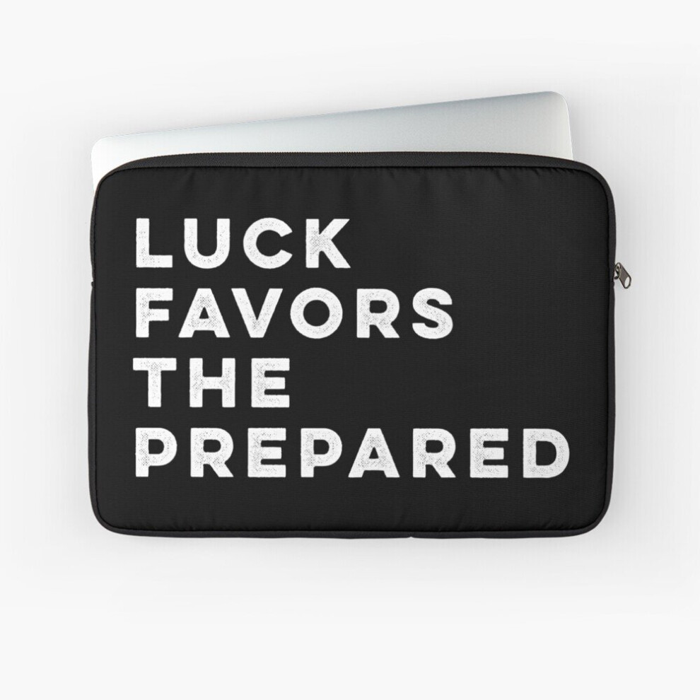 Laptop Sleeve Luck Favors The Prepared 10 12 13 15 17 Inch Case Notebook Tablet Carrying Bag Cover 7802738500950