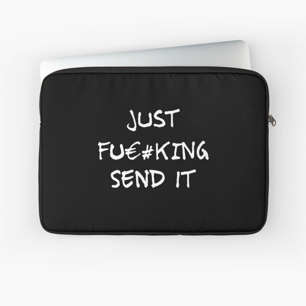 Laptop Sleeve Just Send It 10 12 13 15 17 Inch Case Notebook Tablet Carrying Bag Cover 7802738474015