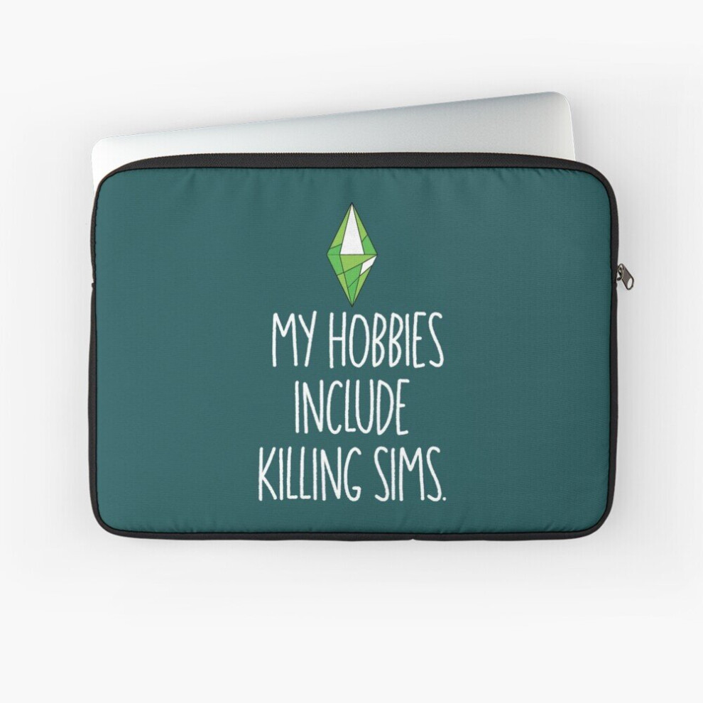 Laptop Sleeve My Hobbies Include Killing Sims 10 12 13 15 17 Inch Case Notebook Tablet Carrying Bag Cover 7802738476606